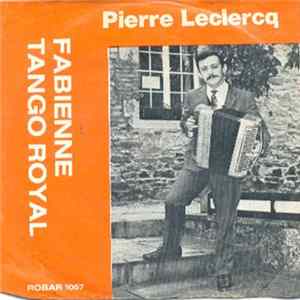 Pierre Leclerq & Son Ensemble - Fabienne FLAC