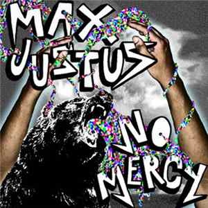 Max Justus - No Mercy FLAC