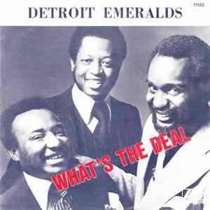Detroit Emeralds - What's The Deal FLAC