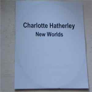 Charlotte Hatherley - New Worlds FLAC
