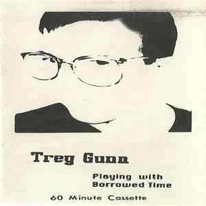 Trey Gunn - Playing With Borrowed Time FLAC