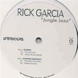 Rick Garcia - Jungle Jazz FLAC
