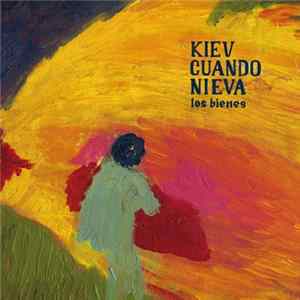 Kiev cuando nieva - Los Bienes FLAC