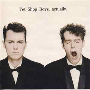 Pet Shop Boys - Actually FLAC