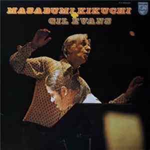 Masabumi Kikuchi, Gil Evans - Masabumi Kikuchi With Gil Evans FLAC