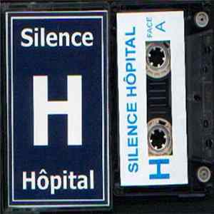 Silence Hôpital - Silence Hôpital FLAC