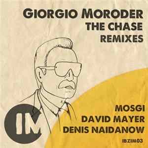 Giorgio Moroder - The Chase (Remixes) FLAC