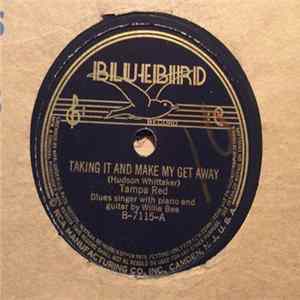 Tampa Red / Robert Lee McCoy - Taking It And Make My Get Away-Tampa Red/Tough Luck-Robert Lee McCoy FLAC