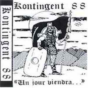 Kontingent 88 - Un Jour Viendra... FLAC