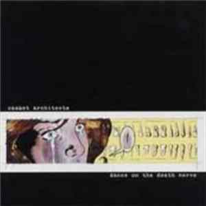 Casket Architects - Dance On The Death Nerve FLAC