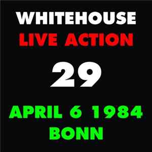 Whitehouse - Live Action 29 FLAC