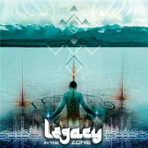 Legacy - In The Zone FLAC