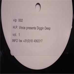 H.P. Vince - Diggin' Deep Vol. 1 FLAC
