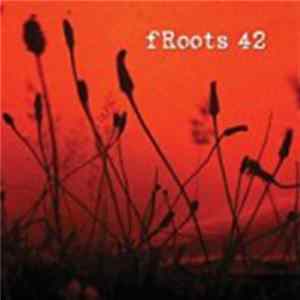 Various - fROOTS 42 FLAC