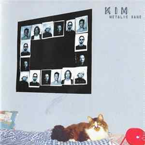 Kim - Metalic Sane FLAC