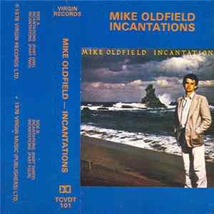 Mike Oldfield - Incantations FLAC