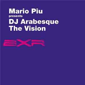 Mario Piu Presents DJ Arabesque - The Vision (Eufeion Hardcore Remix) FLAC