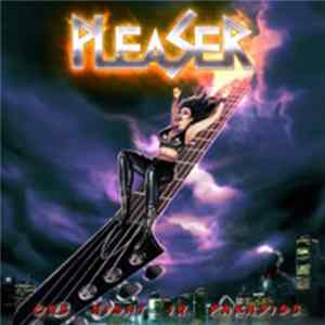 Pleaser - One Night In Paradise FLAC