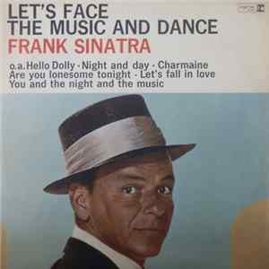 Frank Sinatra - Let's Face The Music And Dance FLAC