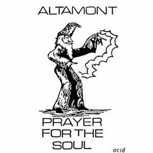 Altamont - Prayer For The Soul FLAC