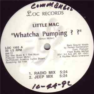 Little Mac - Whatcha Pumping?? FLAC