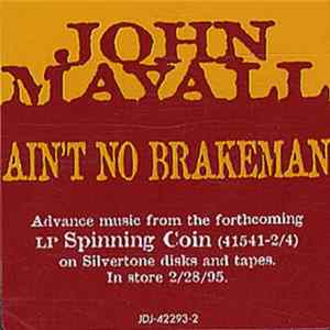 John Mayall - Ain't No Brakeman FLAC