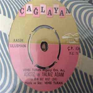Rasim Ulusman - Aşksız Ve Yalnız Adam FLAC