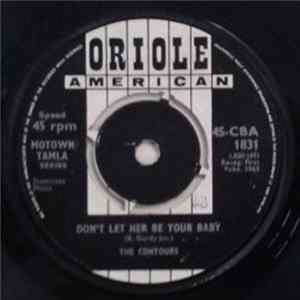 The Contours - Don't Let Her Be Your Baby FLAC