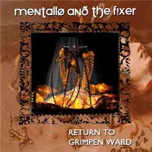 Mentallo & The Fixer - Return To Grimpen Ward FLAC