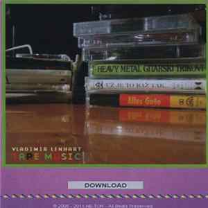 Vladimir Lenhart - Tape Music FLAC