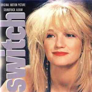 Various - Switch (Original Motion Picture Soundtrack) FLAC