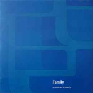 Family - Un Soplo En El Corazón FLAC