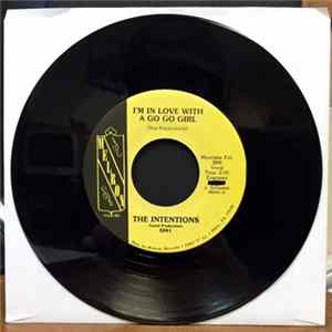 The Intentions / Churchill And The Raiders - I'm In Love With A Go Go Girl / Rockin Granma FLAC