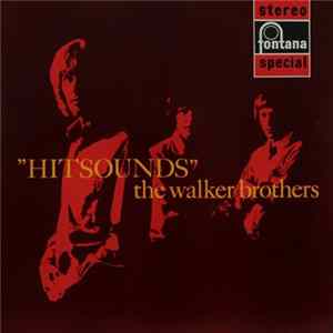 The Walker Brothers - Hitsounds FLAC