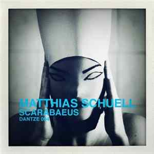 Matthias Schuell - Scarabaeus FLAC