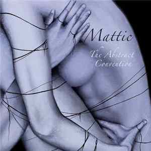 Mattic - The Abstract Convention FLAC