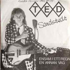 Ted Sandstedt - Ensam I Ett Regn / En Annan Väg FLAC