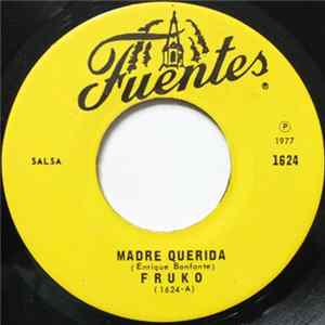 Fruko - Madre Querida / Los Patulekos FLAC