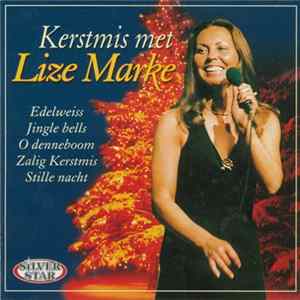 Lize Marke - Kerstmis Met Lize Marke FLAC
