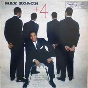 Max Roach - +4 FLAC