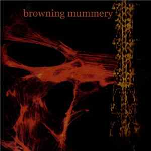 Browning Mummery - Browning Mummery FLAC