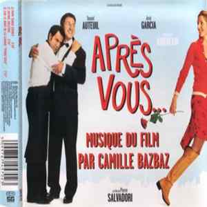 Bazbaz - Après Vous... Musique Du Film Par Camille Bazbaz FLAC