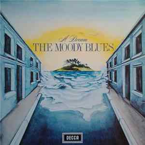 The Moody Blues - A Dream FLAC