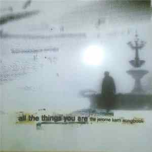Various - All The Things You Are: The Jerome Kern Songbook FLAC