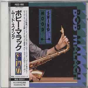 Bob Malach - Mood Swing FLAC
