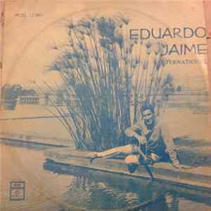 Eduardo Jaime - Eduardo Jaime Internacional FLAC