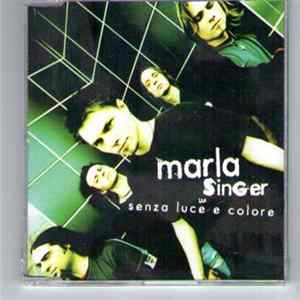 Marla Singer - Senza Luce E Colore FLAC