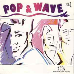 Various - Pop & Wave Vol. 1 - The Hits Of The 80's FLAC