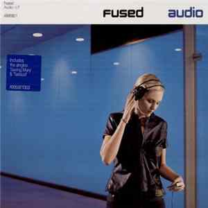 Fused - Audio FLAC