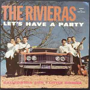 The Rivieras - Let's Have A Party FLAC